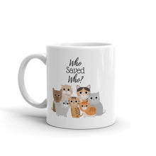 Who Saved Who Kitty Mug